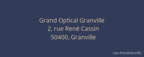 Grand Optical Granville