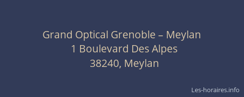 Grand Optical Grenoble – Meylan