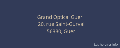 Grand Optical Guer