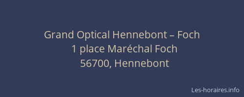 Grand Optical Hennebont – Foch