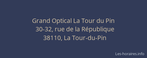 Grand Optical La Tour du Pin
