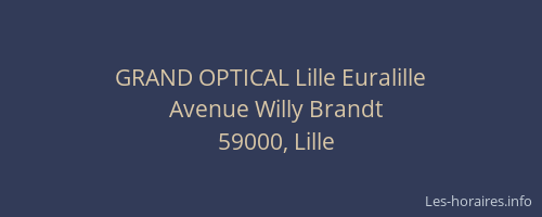 GRAND OPTICAL Lille Euralille