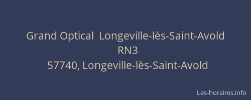 Grand Optical  Longeville-lès-Saint-Avold