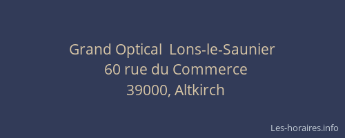 Grand Optical  Lons-le-Saunier