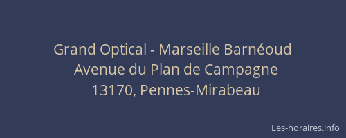 Grand Optical - Marseille Barnéoud