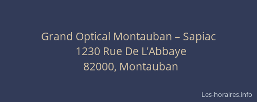 Grand Optical Montauban – Sapiac