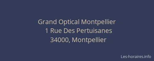 Grand Optical Montpellier
