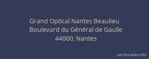 Grand Optical Nantes Beaulieu