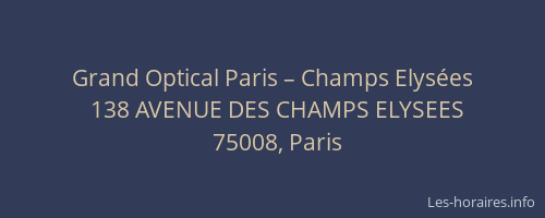 Grand Optical Paris – Champs Elysées