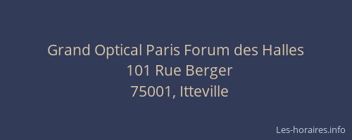 Grand Optical Paris Forum des Halles