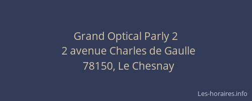 Grand Optical Parly 2