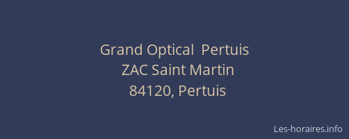 Grand Optical  Pertuis