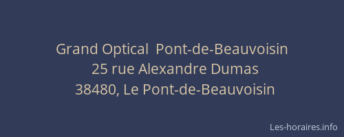 Grand Optical  Pont-de-Beauvoisin