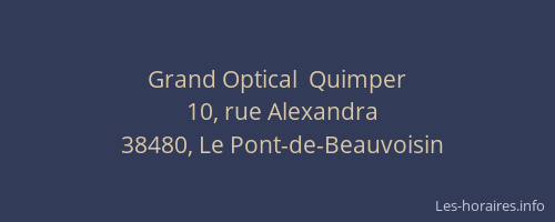Grand Optical  Quimper