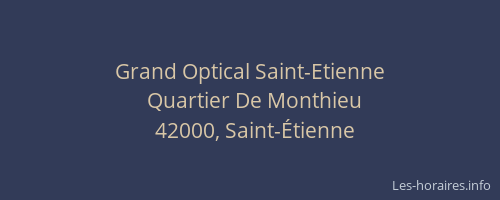 Grand Optical Saint-Etienne