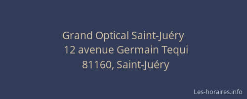 Grand Optical Saint-Juéry