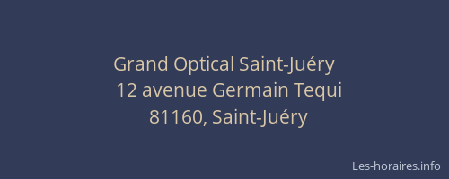 Grand Optical Saint-Ju&eacute;ry