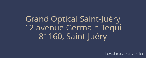 Grand Optical Saint-Juéry