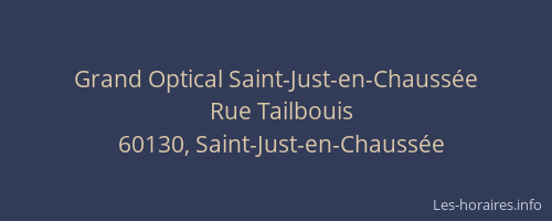 Grand Optical Saint-Just-en-Chauss&eacute;e