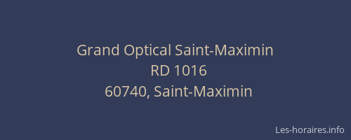 Grand Optical Saint-Maximin