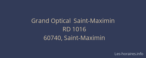 Grand Optical  Saint-Maximin