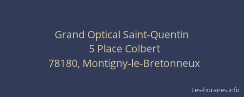 Grand Optical Saint-Quentin
