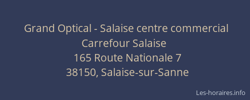 Grand Optical - Salaise centre commercial Carrefour Salaise