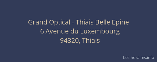Grand Optical - Thiais Belle Epine