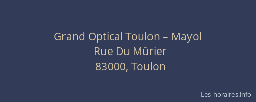 Grand Optical Toulon – Mayol