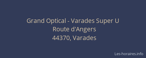 Grand Optical - Varades Super U