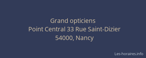 Grand opticiens