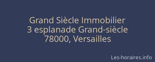 Grand Siècle Immobilier