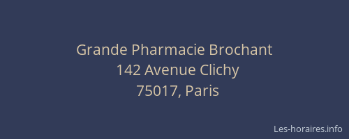 Grande Pharmacie Brochant