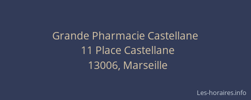 Grande Pharmacie Castellane