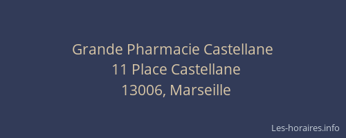 Grande Pharmacie Castellane