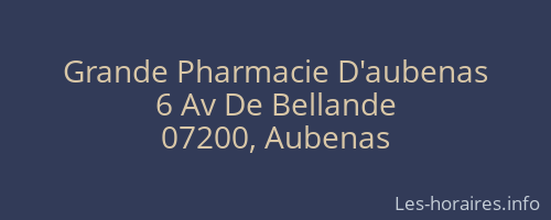 Grande Pharmacie D'aubenas