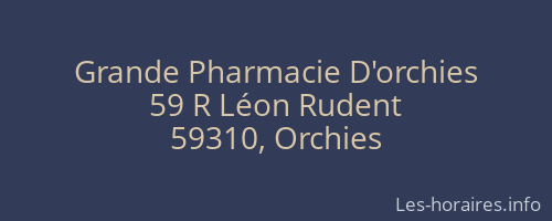 Grande Pharmacie D'orchies