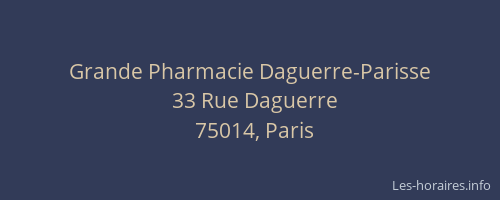 Grande Pharmacie Daguerre-Parisse