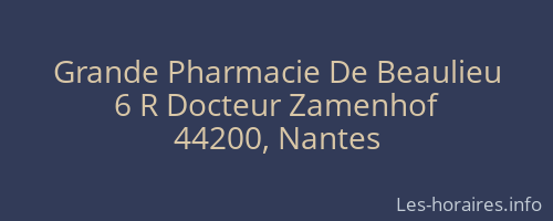 Grande Pharmacie De Beaulieu