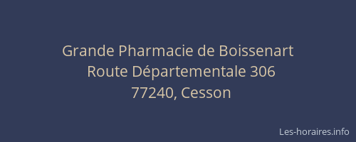 Grande Pharmacie de Boissenart
