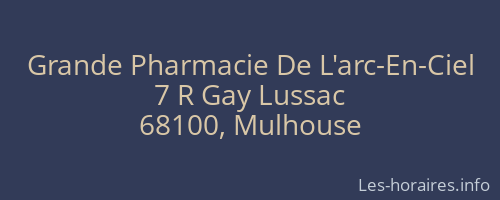 Grande Pharmacie De L'arc-En-Ciel