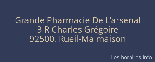 Grande Pharmacie De L'arsenal