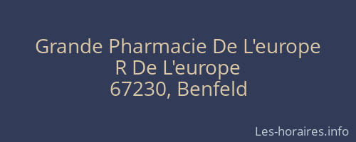 Grande Pharmacie De L'europe