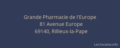 Grande Pharmacie de l'Europe
