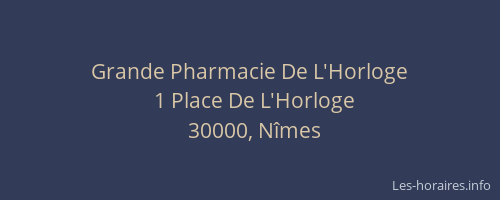 Grande Pharmacie De L'Horloge