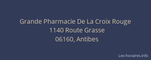 Grande Pharmacie De La Croix Rouge