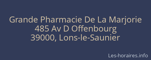 Grande Pharmacie De La Marjorie