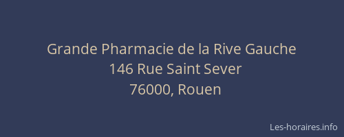 Grande Pharmacie de la Rive Gauche
