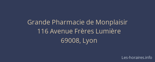 Grande Pharmacie de Monplaisir