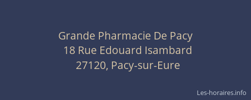 Grande Pharmacie De Pacy